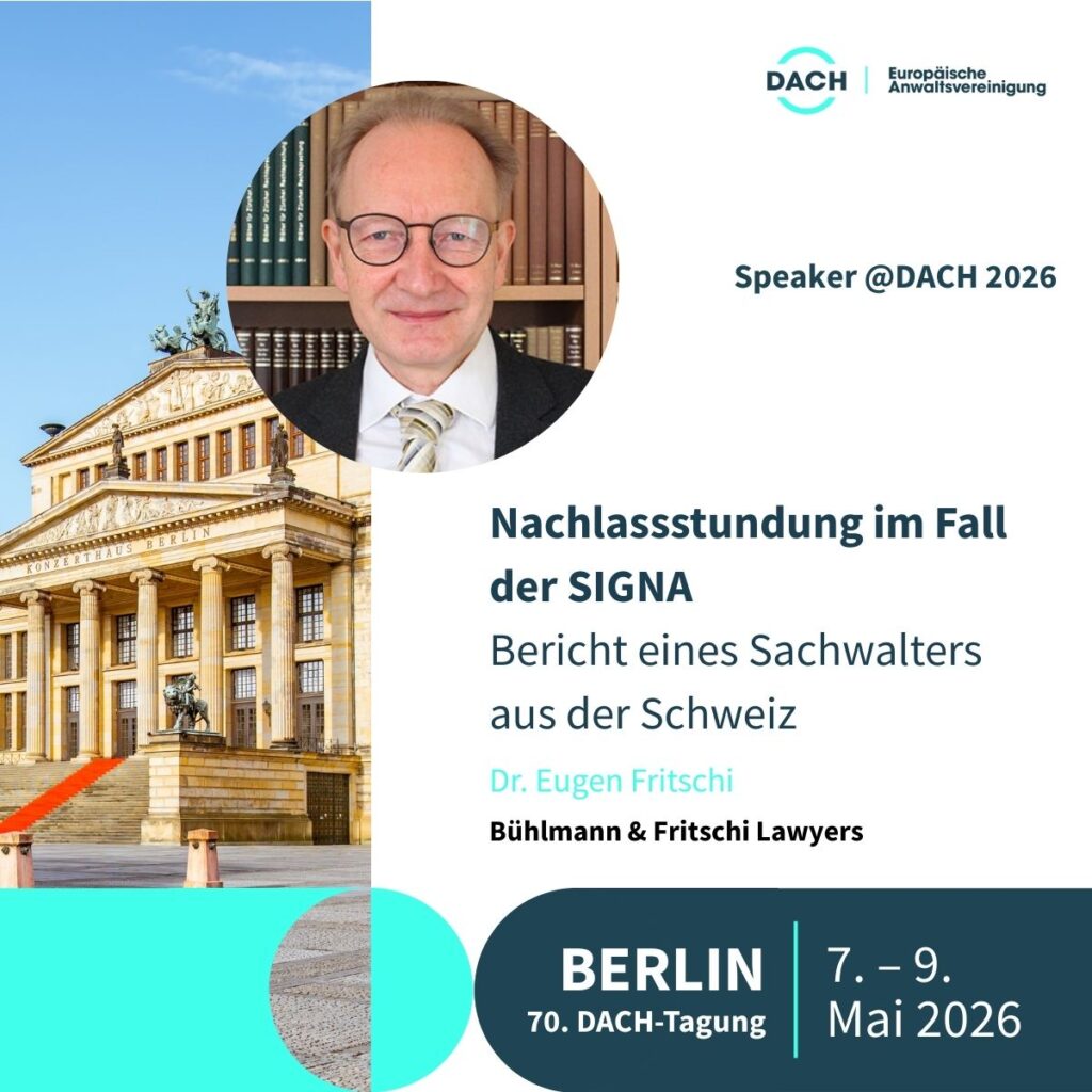 Porträt von Dr. Eugen Fritschi, Rechtsanwalt bei Bühlmann & Fritschi Lawyers und Referent der 70. DACH-Tagung in Berlin.